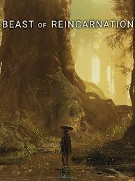 Beast of Reincarnation - Ön Sipariş